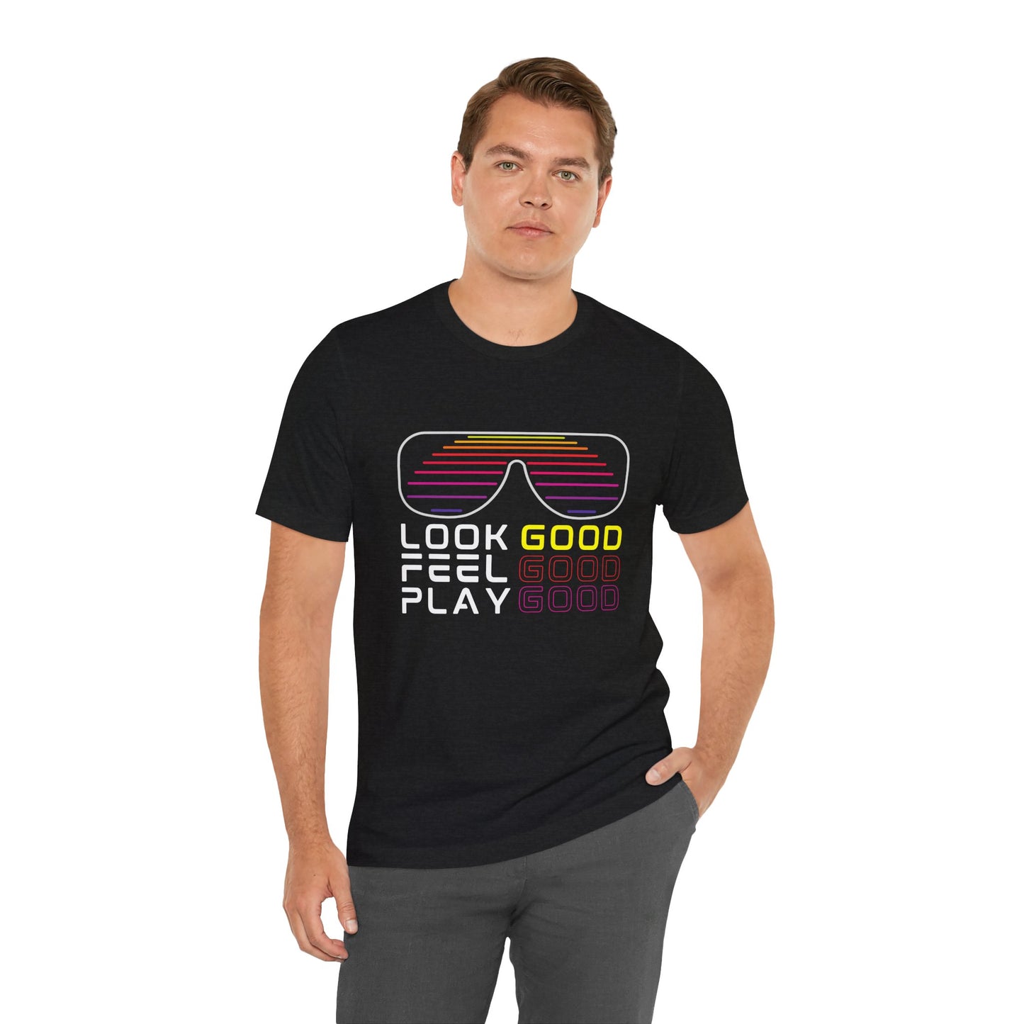 Look Good Feel Good Play Good Shirt